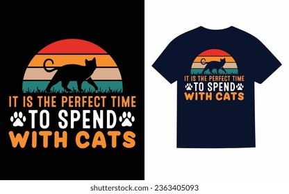 
It is the perfect time to spend with cats, cat t shirt design
