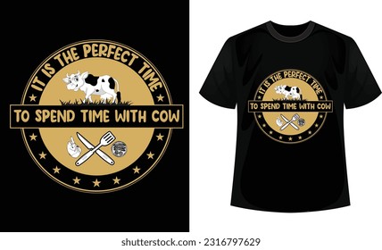 It is the perfect time to spend time with cow t-shirt design template.