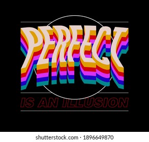 perfect typographic slogan print design