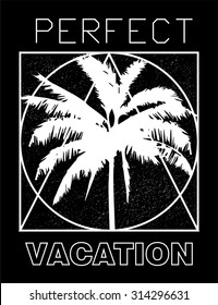 Perfect vacation tropical typography and t-shirt print background with palm. 