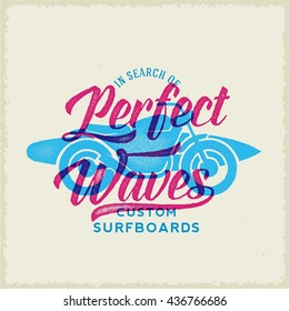 Perfect Waves Bike with Surfboard Abstract Retro Vector Label or Logo Template. Vintage Print Effect. Textured Background. Good for Posters, T-shirt Prints, etc.
