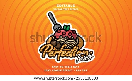 perfection taste editable logo and text effect