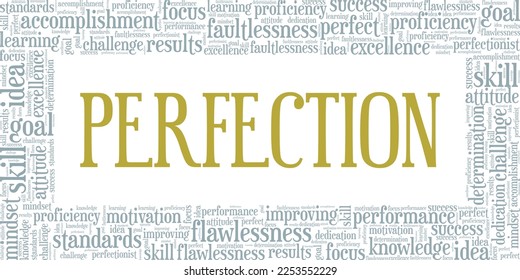 Perfection word cloud conceptual design isolated on white background.