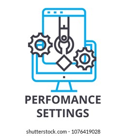 perfomance settings thin line icon, sign, symbol, illustation, linear concept, vector 