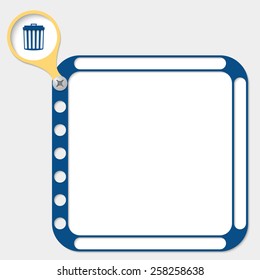 perforated frame for any text and trashcan