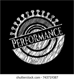 Performance chalkboard emblem written on a blackboard