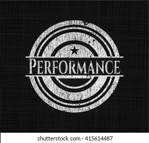 Performance written with chalkboard texture