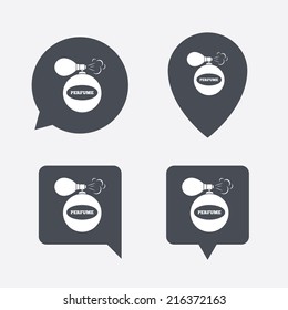 Perfume bottle sign icon. Glamour fragrance symbol. Map pointers information buttons. Speech bubbles with icons. Vector