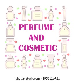 Perfume pink bottles with hearts and stars. Poster with linear and outline icons. Template for signboard cosmetic shop and other ideas. Clipart and drawing on white background. 