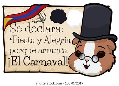 Pericles Carnaval like guinea pig proclaiming on a scroll: 'fun and  happiness due beginning of the Blacks and Whites' Carnival' (texts written in Spanish), decorated with Pasto city flag.