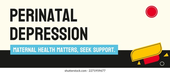 Perinatal depression: Perinatal depression: Support and treatment for mothers experiencing depression during pregnancy and postpartum.