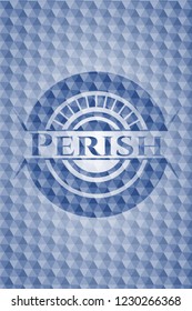 Perish blue emblem with geometric pattern background.