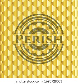 Perish golden badge or emblem. Scales pattern. Vector Illustration. Detailed.