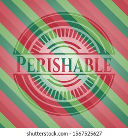 Perishable christmas style badge. Vector Illustration. Detailed.