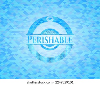 Perishable realistic light blue mosaic emblem. 