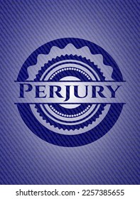 Emblema perjurio con fondo jean. Ilustración vectorial. Detallado. 