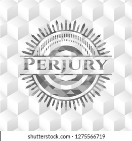 Perjury realistic grey emblem with cube white background