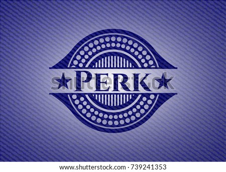 Perk badge with denim texture
