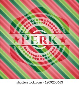 Perk christmas badge.