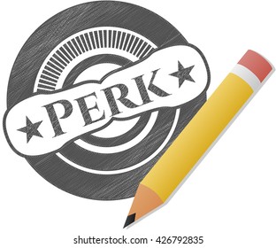 Perk drawn in pencil