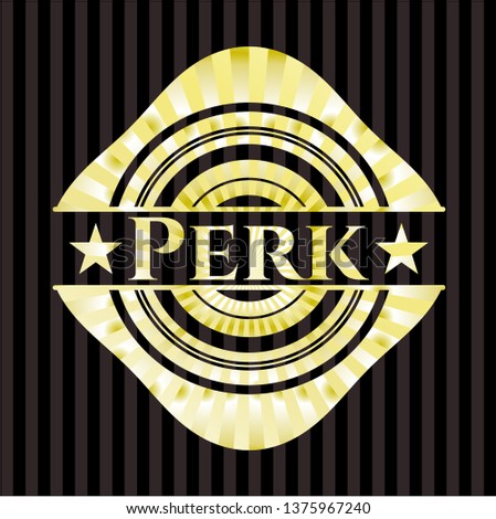 Perk gold badge or emblem