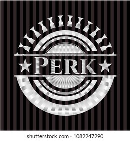 Perk silver shiny badge