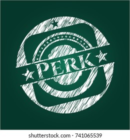 Perk written with chalkboard texture