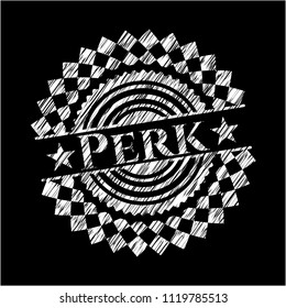 Perk written on a chalkboard