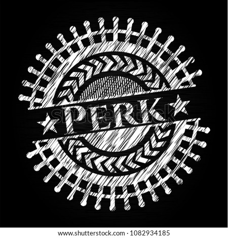  Perk written on a chalkboard