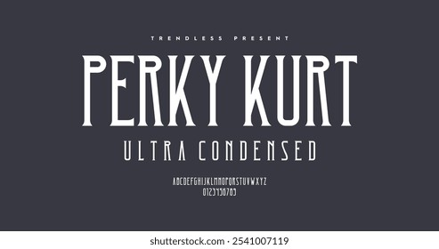 Perky Kurt: Una fuente de serif vintage condensada con un toque clásico y elegante. Alfabeto completo en mayúsculas perfecto para temas editoriales y retro. Ilustración vectorial.