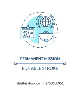 Permanent mission concept icon. International organisation idea thin line illustration. Foreign countries relations. Embassy diplomat. Vector isolated outline RGB color drawing. Editable stroke