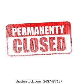 permanently closed stamp sign vector background