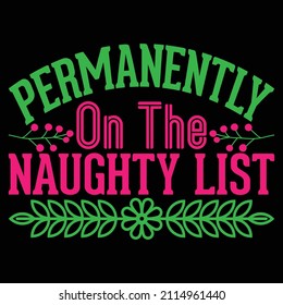 Permanently On The Naughty List svg