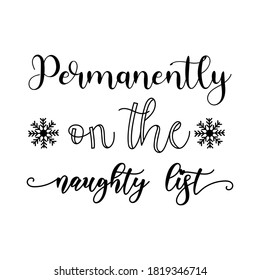 5 Permanently On The Naughty List Images, Stock Photos & Vectors 