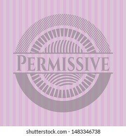 Permissive retro pink emblem. Vector Illustration. Detailed.