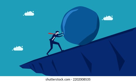 Perseverance and hard work. Businessman pushing a rock up a cliff