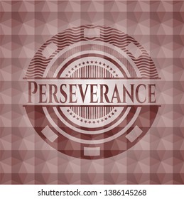 Perseverance red emblem or badge with abstract geometric polygonal pattern background. Seamless.