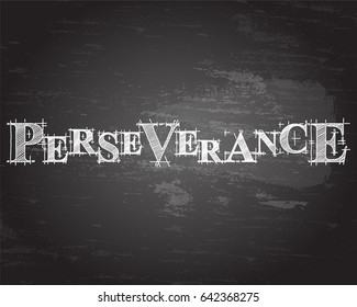 Perseverance text hand drawn on blackboard background
