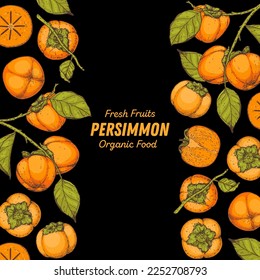 Persimmon fruit hand drawn design. Vector illustration. Design, package, brochure illustration. Persimmon fruit frame illustration. Design elements for packaging design and other.