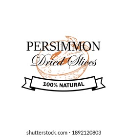 Persimmon fruit logo with hand drawn element isolated on white background. Vector illustration in vintage style