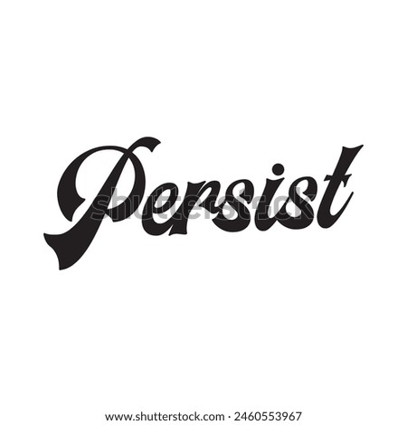 persist text on white background.