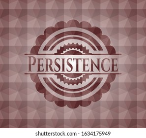 Persistence red seamless geometric badge.