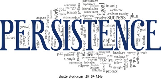 Persistence vector illustration word cloud isolated on white background.