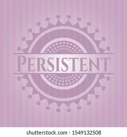 Persistent realistic pink emblem. Vector Illustration. Detailed.