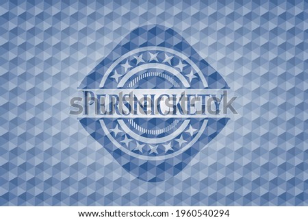Persnickety blue badge with geometric pattern. Vector Illustration. Detailed. 