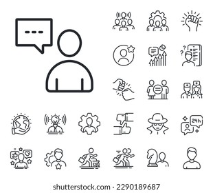 Person with chat speech bubble sign. Specialist, doctor and job competition outline icons. User communication line icon. Human silhouette symbol. Users chat line sign. Vector