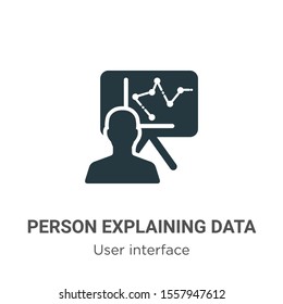 Person explaining data vector icon on white background. Flat vector person explaining data icon symbol sign from modern user interface collection for mobile concept and web apps design.