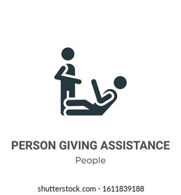 Person giving assistance glyph icon vector on white background. Flat vector person giving assistance icon symbol sign from modern people collection for mobile concept and web apps design.