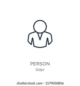 Person icon. Thin linear person outline icon isolated on white background from gdpr collection. Line vector sign, symbol for web and mobile
