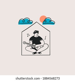 Person isolated in the tiny house. Cute character sitting and playing the guitar. Stay at home concept. Self isolation. Hand drawn trendy Vector illustration. Sketchy doodle style. Poster template